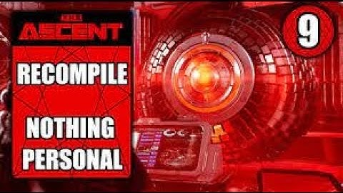 The Ascent  - AGI Reboot, LOW Damage Strategy And Blocked Progress Glitch -  Series X