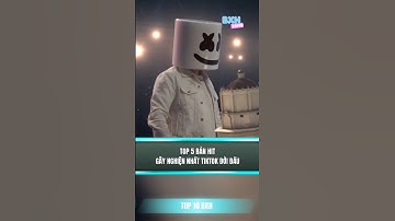 Top 5 bản hit gây nghiện nhất tiktok đời đầu #music #nhachay