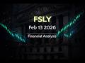 Fastly Institutional Equity Analysis and Q4 2025 Earnings Report FSLY $FSLY #FSLY #stockmarket