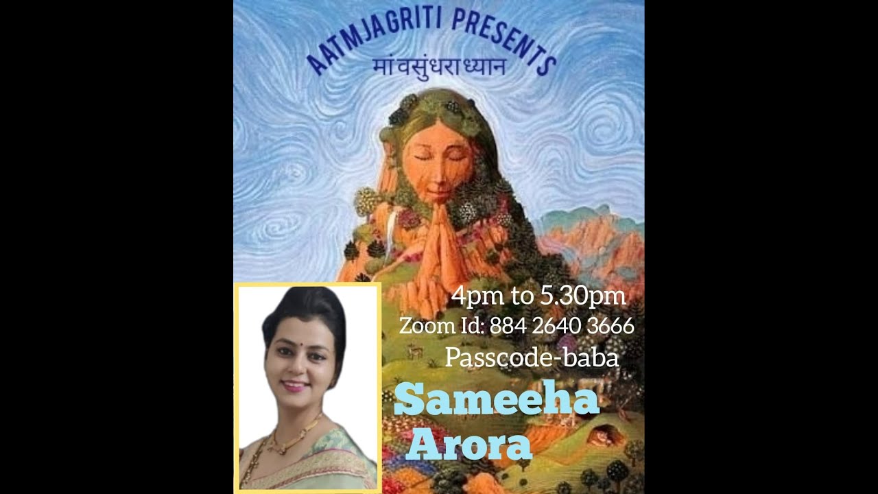 [EARTH HOUR] Anapanasati Meditation for Mother Earth by Sameha Arora ...