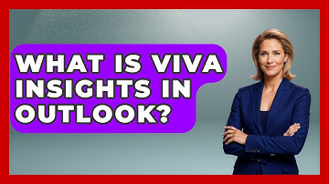 What Is Viva Insights In Outlook? - TheEmailToolbox.com