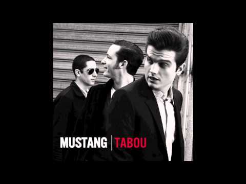 MUSTANG // J'Fais