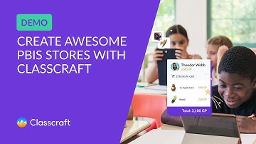 Create Awesome PBIS Stores With Classcraft