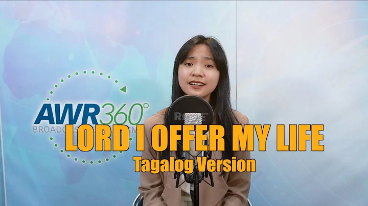 Lord I Offer My Life (Tagalog Version) | Pauline O...
