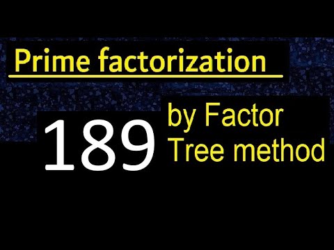 Prime factorization of 189 by factor tree method . Factor tree of 189 ...