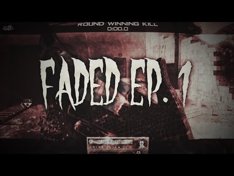Gnjaa - Faded As Fvck Ep. #1 (Edited By @TRENNCHEES)