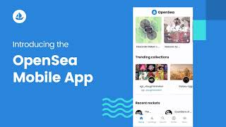 Introducing the OpenSea Mobile App | OpenSea screenshot 4