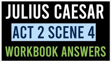 Julius Caesar Act 2 Scene 4 Workbook Answers | Julius Caesar Question Answers ICSE Class 9