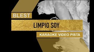 Limpio Soy (Karaoke) - Blest chords