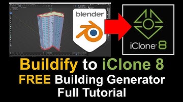 Buildify to iClone 8 Tutorial: Streamline 3D Building Creation and Animation Workflow