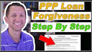 PPP Loan forgiveness application walk-through step by step on how to fill out the application