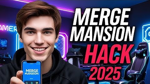 Merge Mansion Hack - Get Unlimited Free Gems & Coins!! 2025