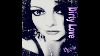 Vyola   Dirty Love