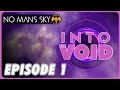 INTO the VOID - No Man&#39;s Sky ARG - Episode 1 - Lore and Speculation
