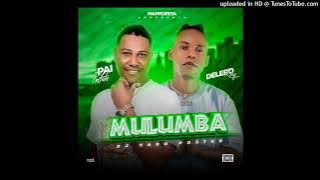 Pai Profeta .feat Delero King  - MULUMBA