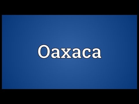Oaxaca Meaning
