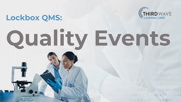 Lockbox QMS Quality Events Module