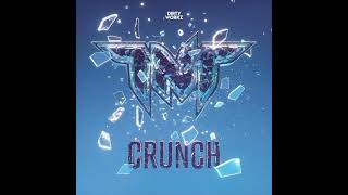 TNT - Crunch (Extended Mix)