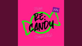 Re:candy