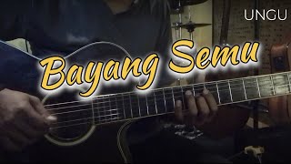 BAYANG SEMU - UNGU || Instrumental Cover Gitar Akustik + Lirik
