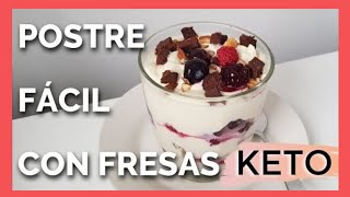 Postre KETO en 3 MINUTOS! Fresas con crema de ricota o queso crema - Trifle KETO