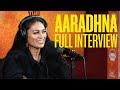 Aaradhna x the rush  full interview