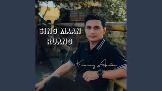 Sing Maan Ruang