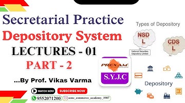 SYJC | Secretarial Practice | Chapter-9 | Depository System| Lecture-1 | part-2