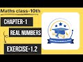 Class-10,Maths ch-1,REAL NUMBERS✨||Ex-1.2||New NCERT||CBSE