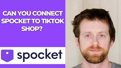 Can you connect Spocket to TikTok Shop?