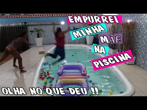 EMPURREI MINHA MÃE NA PISCINA!! DESAFIO DA PISCINA