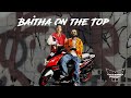 Baitha On The Top – M-Zee Bella ft. Sannidhya  Bhuyan | New Hindi &amp; Assamese Rap Song 2023