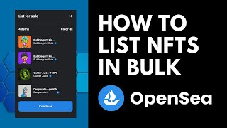 How to List Multiple NFTs in Bulk on OpenSea