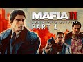 Mafia II: Definitive Edition - Full Playthrough - #1