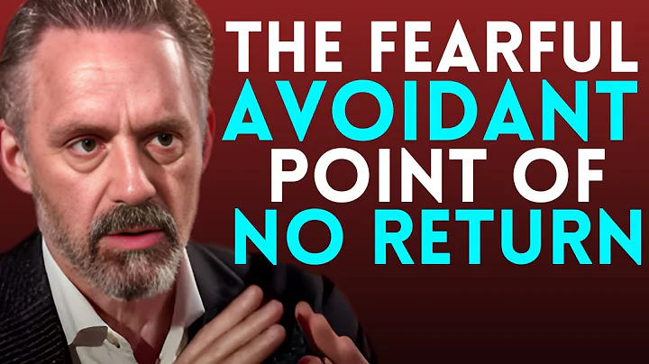 The Final Sign a Fearful Avoidant Is Never Coming Back | Jordan Peterson Motivation Speech