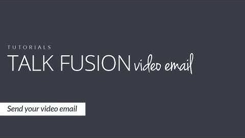 tutorial video email Talkfusion