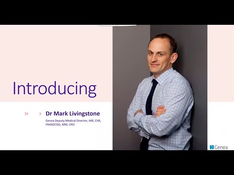 Genea Fertility Options event webinar - Dr Mark Livingstone