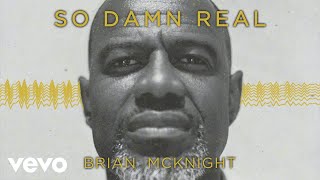 Brian McKnight - So Damn Real [Visualizer]