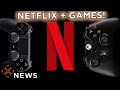 Netflix To Reportedly Enter The Game Streaming Business