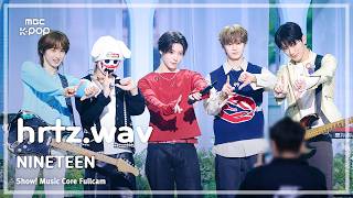 [#음중풀캠] hrtz.wav (하츠웨이브) – NINETEEN FullCam | 쇼! 음악중심 | MBC260411