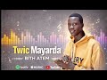 Bith Atem Twic Mayarda