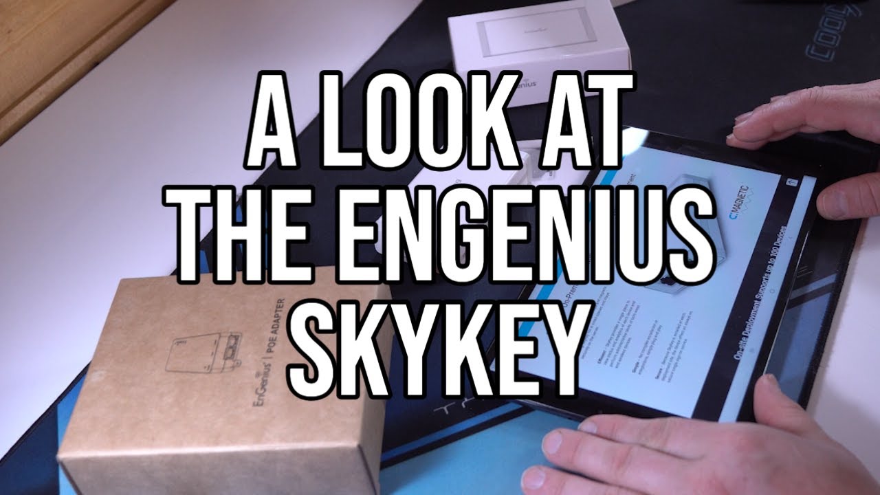 A look at the Engenius SkyKey