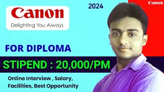 Canon India Recruitment 2024। Freshers। Stipend : 20,000/PM। Diploma। Job Vacancy 2024। Latest Jobs