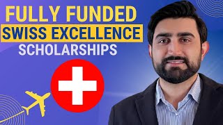 FULLY FUNDED SWISS EXCELLENCE SCHOLARSHIPS WITHOUT IELTS