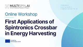 First Applications of Spintronic Crossbars in Energy Harvesting Workshop | MultiSpin.AI Project