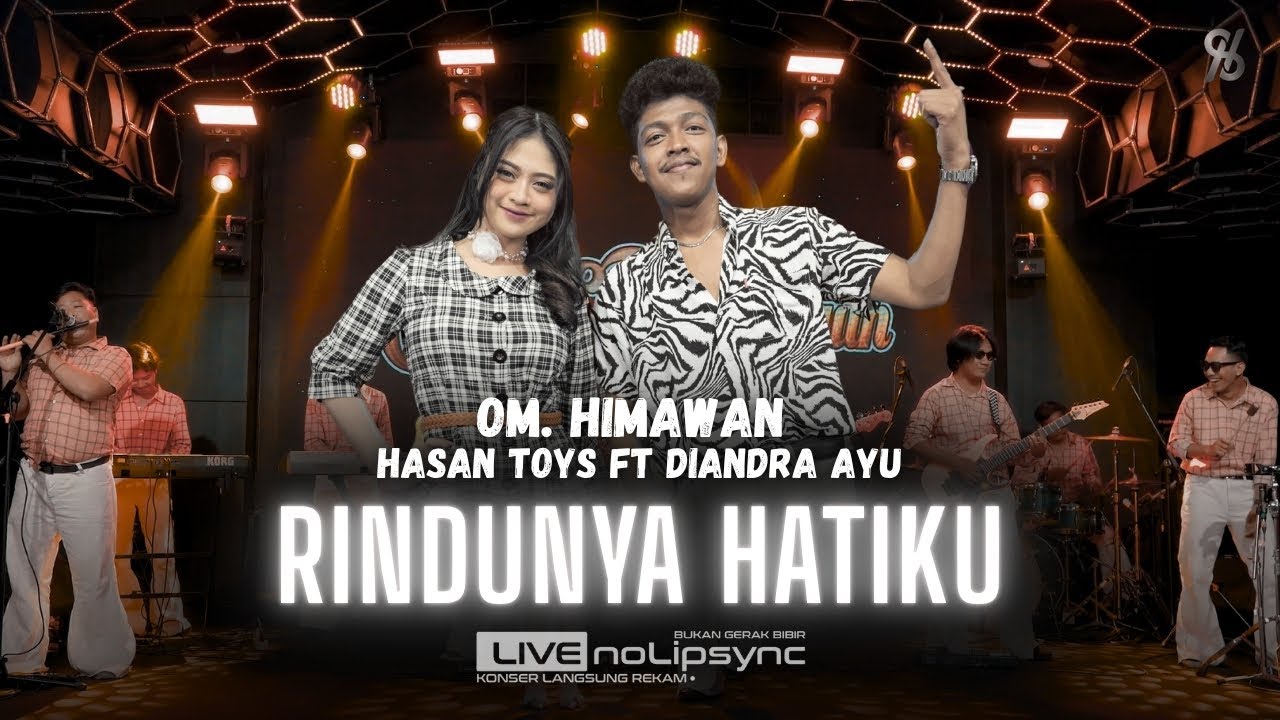 RINDUNYA HATIKU (VERSI JADUL) - HASAN TOYS feat. DIANDRA AYU X OM HIMAWAN | OH KASIHKU OH SAYANGKU