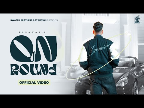 ON ROUND (Official Video) Zorawar | Trippy | J7 Nations | Latest Punjabi Songs 2023