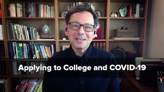 Applying to College and COVID-19