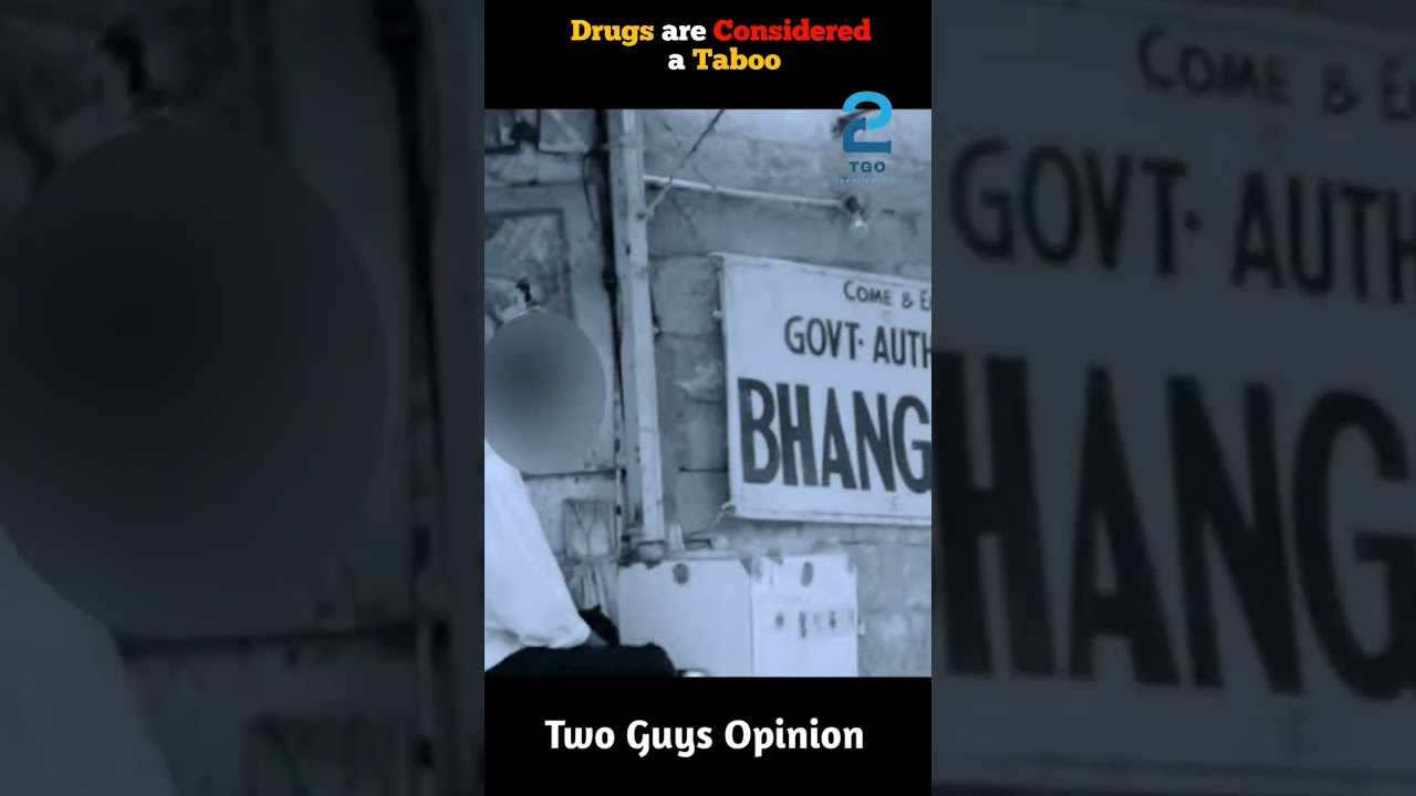 Drugs are considered a taboo | two guys opinion | 