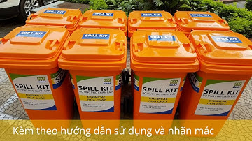 Chemical Spill Kit - Bộ dụng cụ ứng phó sự cố hoá chất